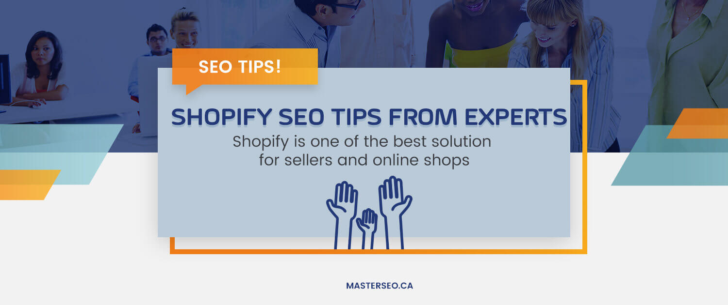 Shopify SEO Tips From Experts